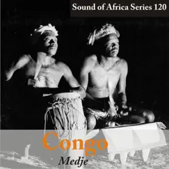 Sound of Africa Series 120: Congo (Medje) by Various Artists album reviews, ratings, credits
