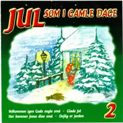 Jul Som I Gamle Dage, Vol. 2 by Various Artists album reviews, ratings, credits