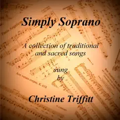 Simply Soprano (feat. Michael Baron) by Christine Triffitt album reviews, ratings, credits