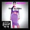 The Flesh - Single album lyrics, reviews, download