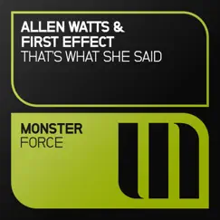 That's What She Said - Single by Allen Watts & First Effect album reviews, ratings, credits