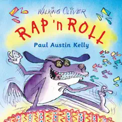 Rap 'N Roll by Paul Austin Kelly album reviews, ratings, credits