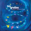 Mil Grullas album lyrics, reviews, download
