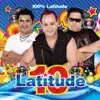 100% Latitude album lyrics, reviews, download