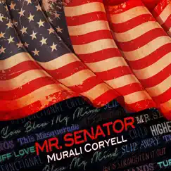 Mr. Senator by Murali Coryell album reviews, ratings, credits
