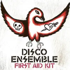 First Aid Kit by Disco Ensemble album reviews, ratings, credits