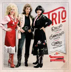 The Complete Trio Collection by Dolly Parton, Linda Ronstadt & Emmylou Harris album reviews, ratings, credits