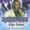 Chay fanmi: Best Live Ever album lyrics, reviews, download