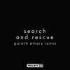 Search and Rescue (feat. HALIENE) [Gareth Emery Remix] - Single album lyrics, reviews, download