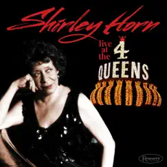 Live at the 4 Queens by Shirley Horn album reviews, ratings, credits