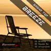 Breeze - Single album lyrics, reviews, download