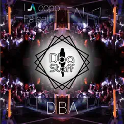 DBA - Single by Iacopo Falsetti & Falu album reviews, ratings, credits