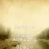 Amazing Grace - Single album lyrics, reviews, download