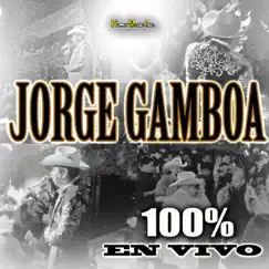 Cien por Ciento (En Vivo) by Jorge Gamboa album reviews, ratings, credits