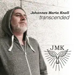 Transcended by Johannes Maria Knoll album reviews, ratings, credits