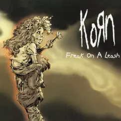Freak On a Leash: The Remixes - EP by Korn album reviews, ratings, credits