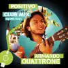 Positivo (feat. Spandy Andy) [Club Mix] - Single album lyrics, reviews, download