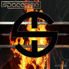 Kerosene - Single by Spacetime album reviews, ratings, credits