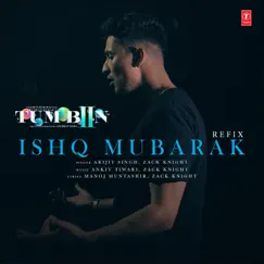 Ishq Mubarak Refix Song Lyrics
