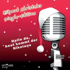 Hallo du, heut kommt der Nikolaus (Karaoke Version) Song Lyrics