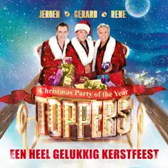 Een Heel Gelukkig Kerstfeest - Single by De Toppers album reviews, ratings, credits