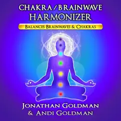 Chakra / Brainwave Harmonizer by Jonathan Goldman & Andi Goldman album reviews, ratings, credits