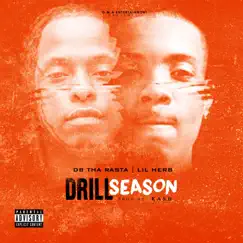 Drill Season (feat. Lil Herb) Song Lyrics