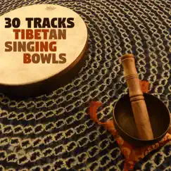 30 Tracks - Tibetan Singing Bowls: Peaceful Asian Oasis, Zen Nature to Calm Your Mind, Chinese Meditation Music, Relaxing Massage for the Soul by Native American Music Consort album reviews, ratings, credits