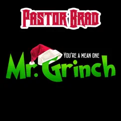 You're a Mean One Mr. Grinch (From 