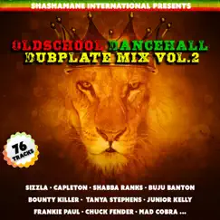 Old School Dancehall Dubplate Mix, Vol. 2 (Shashamane International Presents) by Various Artists album reviews, ratings, credits