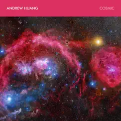 Cosmic - EP by Andrew Huang album reviews, ratings, credits