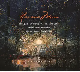 Havana Moon by TransAtlantic Ensemble album download