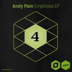 Demand Selects #4 - Emptiness - EP by Andy Pain album reviews, ratings, credits