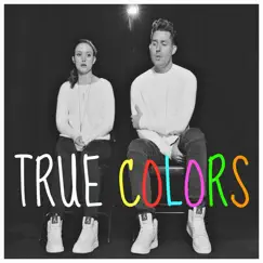 True Colors Song Lyrics