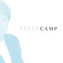 The Definitive Collection by Steve Camp album reviews, ratings, credits