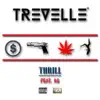 Thrill (feat. KG) - Single album lyrics, reviews, download