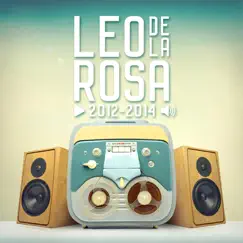 2012-2014 by Leo de la Rosa album reviews, ratings, credits