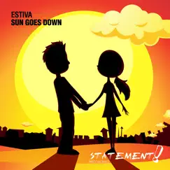 Sun Goes Down - Single by Estiva album reviews, ratings, credits