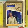 Mark Schultz Live - A Night of Stories & Songs album lyrics, reviews, download