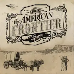 Stories of the American Frontier by Skeye album reviews, ratings, credits