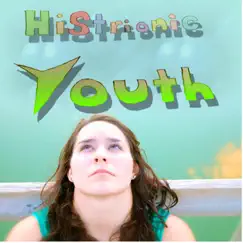 Histrionic Youth by Histrionic Youth album reviews, ratings, credits