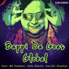 Bappi Da Goes Global - Single by Various Artists album reviews, ratings, credits