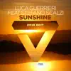 Sunshine (2016 Edit) [feat. Stefano Scalzi] - Single album lyrics, reviews, download