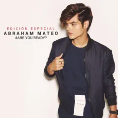 Are You Ready? by Abraham Mateo album reviews, ratings, credits