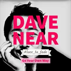 결코 (너의 길을 가야해) - Single by Dave Near album reviews, ratings, credits