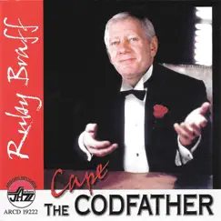 Cape Codfather, The by Ruby Braff album reviews, ratings, credits