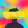 Holiday - Single album lyrics, reviews, download