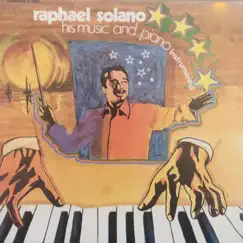 His Music and Piano Instrumental by Rafael Solano album reviews, ratings, credits