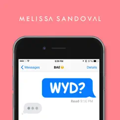 Wyd - Single by Melissa Sandoval album reviews, ratings, credits