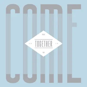 CNBLUE Come Together Tour by CNBLUE album download